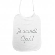 Je wordt opi (slab) 